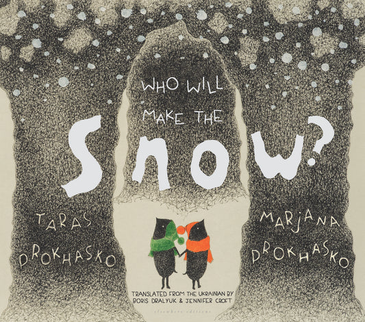 Who Will Make the Snow