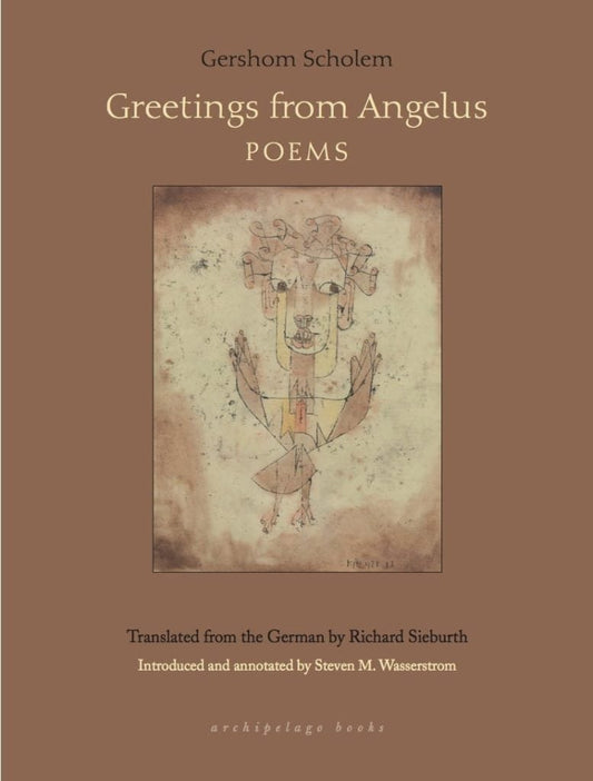 Greetings from Angelus: Selected Poems