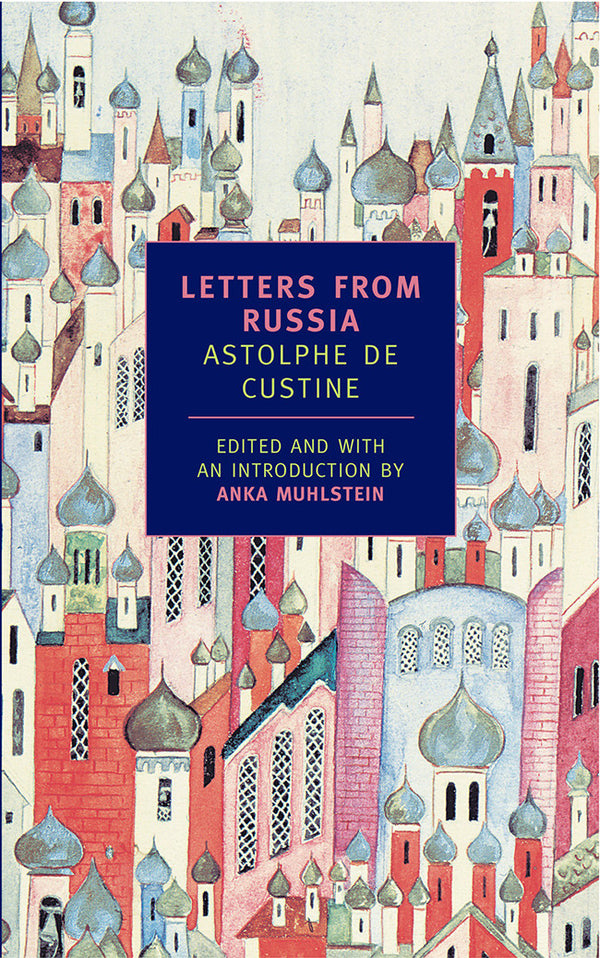 Letters from Russia – New York Review Books